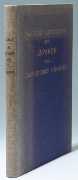 Fr. Krauss - DAS GESCHLECHTLEBEN DER JAPANER - 1911